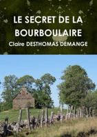 Le Secret de la Bourboulaire 0244091137 Book Cover