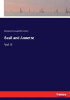 Basil and Annette: Vol. II 3337066445 Book Cover
