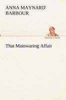 That Mainwaring Affair 8027278023 Book Cover
