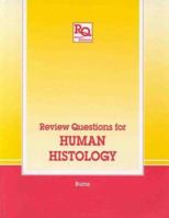 Review Questions for Human Histology (Review Questions Series) 1850705941 Book Cover