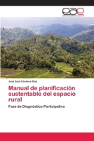 Manual de planificación sustentable del espacio rural 3659067059 Book Cover