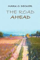 The Road Ahead 1483494268 Book Cover