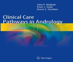 Clinical Care Pathways in Andrology 1493942883 Book Cover