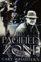 Pacified Zone 1548311219 Book Cover