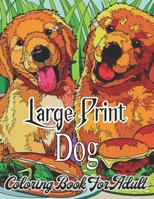 Large print dog coloring book for adult: Cute Frenchie Dogs Colouring Books Nice Gift for Dog Lovers. B09TF226PH Book Cover