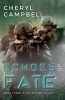 Echoes of Fate 098976088X Book Cover