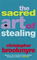 The Sacred Art of Stealing 0349114900 Book Cover