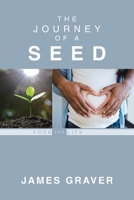 The Journey Of A Seed 1663250952 Book Cover