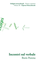 [10f] Incontri sul verbale 024493052X Book Cover
