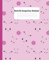 Butterfly  Composition Notebook: Cute Animal Paperback Wide Ruled Notebook lined Journal For Teens Students Girls And Teachers .... For Writing And Taking Notes. 1692459872 Book Cover