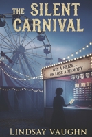 The Silent Carnival B0FQ3MX8TT Book Cover