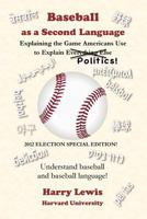 Baseball as a Second Language 1257930524 Book Cover