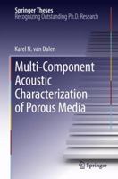 Multi-Component Acoustic Characterization of Porous Media 3642431410 Book Cover