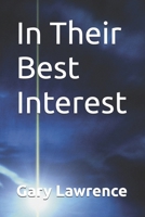 In Their Best Interest B0FT396CDW Book Cover