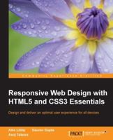 Responsive Web Design with HTML5 and CSS3 Essentials 1783553073 Book Cover