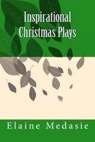 Inspirational Christmas Plays 1530897483 Book Cover