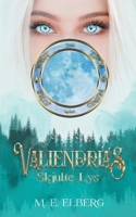 Valiendrias Skjulte Lys 8743033830 Book Cover