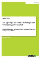 Zur Typologie der Texte. Grundfragen der Übersetzungswissenschaft (German Edition) 3638788806 Book Cover