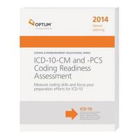 ICD-10-CM and -PCS Coding Readiness Assessment: Measure Coding Skills and Focus Your Preparation Efforts for ICD-10 1601517785 Book Cover