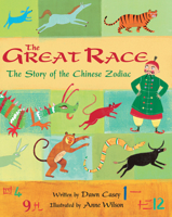 The Great Race: The Story of the Chinese Zodiac 1846862027 Book Cover