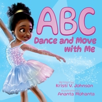 ABC Dance And Move With Me B0DVBP9NY7 Book Cover