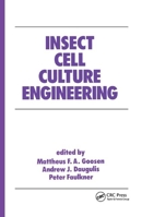Insect Cell Culture Engineering 0367402416 Book Cover