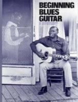 Beginning Blues Guitar B0007HEWPU Book Cover