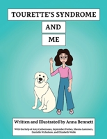 Tourette's Syndrome and Me B0GHBSSHXL Book Cover