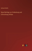 Neue Beiträge zur Entdeckung und Erforschung Afrikas 3368610392 Book Cover