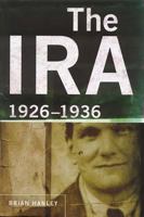 The Ira, 1926-1936 1851827218 Book Cover