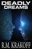 Deadly Dreams : If You Don't Build Your Dream Someone Will Hire You to Help Build Theirs 0960065520 Book Cover