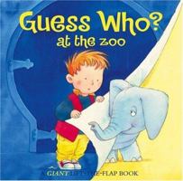 Guess Who? At the Zoo 0764155555 Book Cover