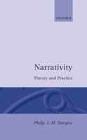 Narrativity: Theory and Practice 0198119542 Book Cover