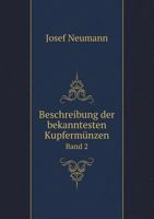 Beschreibung Der Bekanntesten Kupfermünzen Band 2 3375083785 Book Cover