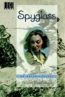 Spyglass: An Autobiography 0805035362 Book Cover
