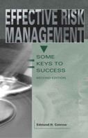 Effective Risk Management: Some Keys to Success (Library of Flight Series) 1563475812 Book Cover