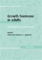 Growth Hormone in Adults: Physiological and Clinical Aspects 0521641888 Book Cover