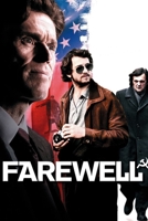 Farewell: Screenplays B08BDZ5MNW Book Cover