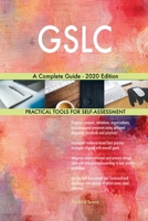 GSLC A Complete Guide - 2020 Edition 1867308185 Book Cover