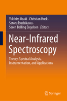 Near-Infrared Spectroscopy: Theory, Spectral Analysis, Instrumentation, and Applications 9811586470 Book Cover