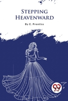 Stepping Heavenward 9357277064 Book Cover