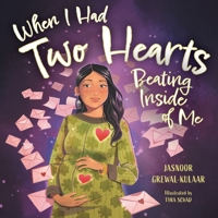 When I Had Two Hearts Beating Inside of Me: A Love Letter to My Baby 1039161995 Book Cover