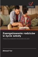 Zaangazowanie rodziców w zycie szkoly (Polish Edition) 6630227670 Book Cover