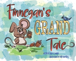 Finnegan's Grand Tale B0GPSX16V7 Book Cover