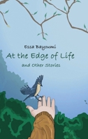 At the Edge of Life: and Other Stories 3347286901 Book Cover