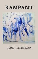 Rampant 0997815515 Book Cover