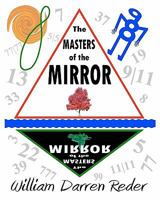 The Masters of the Mirror 0692008810 Book Cover