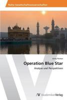 Operation Blue Star 3639499816 Book Cover