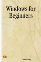 Windows for Beginners 1411618718 Book Cover