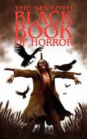 The Seventh Black Book of Horror 0955606160 Book Cover